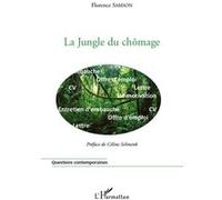 Florence Samson – La jungle du chômage – Essai – Broché