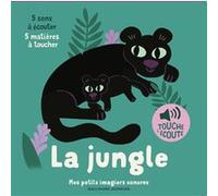 La jungle Marion Billet (Auteur), Marion Billet (Illustration)