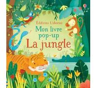 La jungle - Mon livre pop-up