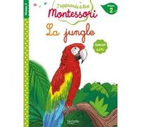 La jungle (son UN), niveau 2 - J'apprends à lire Montessori Gwenaëlle Doumont (Illustration), Charlotte Leroy-Jouenne (Auteur)