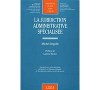 La Juridiction Administrative Spécialisée