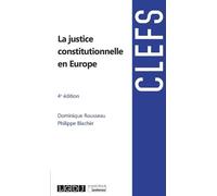 La justice constitutionnelle en Europe - 2020 - Philippe Blachèr - Montchrestien - Etude