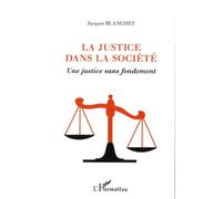 La justice dans la société