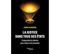 La justice dans tous ses états