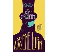 Pierre Boileau – La Justice d'Arsène Lupin – Roman – Poche