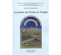 La justice de Choisy-le-Temple Collectif (Auteur), Philippe Paschel (Auteur)