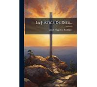 La Justice De Dieu...