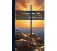 La Justice De Dieu...