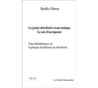 La justice distributive trans-étatique – Le sens d'un impensé (Notes khalduniennes) – L'Harmattan