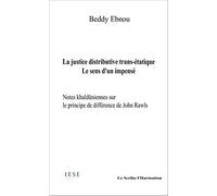 La justice distributive trans-étatique: Le sens d'un impensé Notes khalduniennes sur le principe de différence de John Rawls