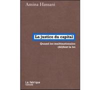 La justice du capital Amina Hassani (Auteur)