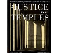 La Justice en ses temples : Regards sur l'architecture judiciaire en France