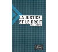 La justice et le droit