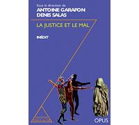 La Justice et le Mal