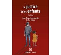 La justice et les enfants 3ème édition - Jean-Pierre Rosenczveig - Dalloz - broché - Etude