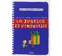 La justice et l'injustice