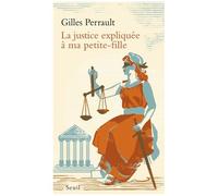 La Justice Expliquée À Ma Petite-Fille