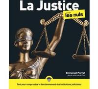 Emmanuel Pierrat – La Justice pour les Nuls – 3e édition – Broché