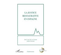La Justice Restaurative En Espagne