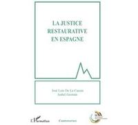 La Justice Restaurative En Espagne