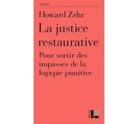 La justice restaurative Howard Zehr (Auteur)