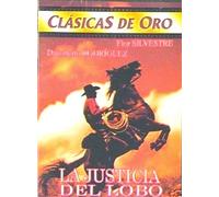 La Justicia Del Lobo