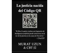 La justicia nacida del Código QR