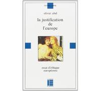 La justification de l'Europe