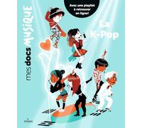 Ophélie Surcouf – La K-pop – Document jeunesse – Cartonné