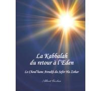 La Kabbalah du retour à l ́Eden