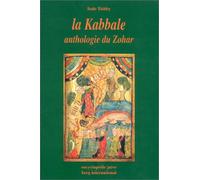 La Kabbale : Anthologie du Zohar