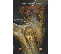 La Kabbale Dénouée