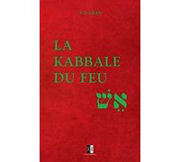 La Kabbale du Feu