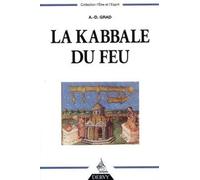 La Kabbale du feu - Adolphe D. Grad - Dervy-Livres - broché - Etude