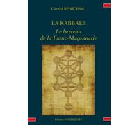 LA KABBALE, LE BERCEAU DE LA FRANC-MAÇONNERIE
