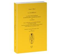 La Kabbale. Les Écrits Philosophiques de Salomon Ben Yehudah Ibn Gebirol ou Avicebron.: Leurs connexions avec la Kabbale hébraïque et le Sepher ha-Zohar, avec des remarques sur leur antiqu 2025
