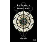 La Kabbale - Réparer Le Monde