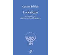 La Kabbale: Une introduction origines, thèmes et biographies (2026)