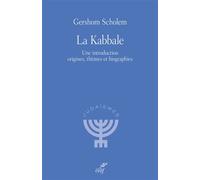 La Kabbale Une introduction origines, thèmes et biographies 2026 - Gershom Scholem - Cerf - broché - Essai
