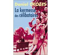 La kermesse des célibataires