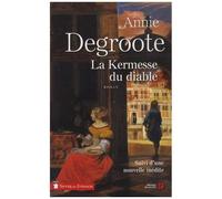 La Kermesse Du Diable - Suivi D'une Nouvelle Inédite, Le Clavecin