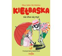 La kielbasa ne veut pas se laver Olivier Zahle (Buch auf Polnisch)