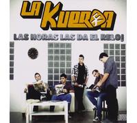 La Kuerda - Horas Las Del Reloj [Import]