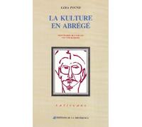 La kulture en abrégé