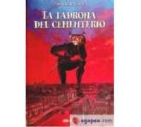 La Ladrona Del Cementerio - Eric Omond, Yoann Eric Omond, Yoann (Auteur)