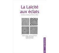 La laïcité aux éclats