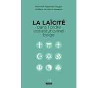 La laïcité dans l'ordre constitutionnel belge