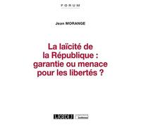 La laïcité de la République : garantie ou menace pour les libertés ?