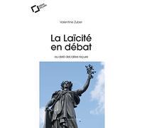 La laicite en debat: au-delà des idées reçues