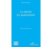 La laïcité en question(s) Gérard Bouchet (Auteur)